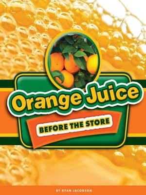 cover image of Orange Juice Before the Store
